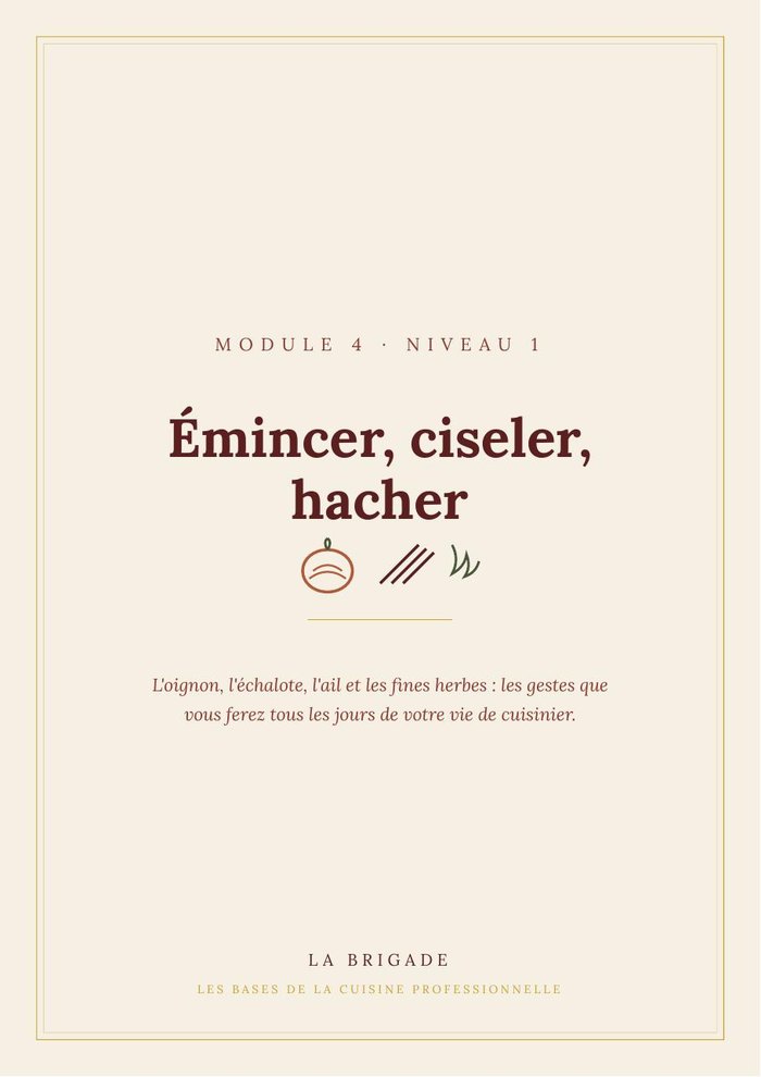 Guide Émincer, ciseler, hacher